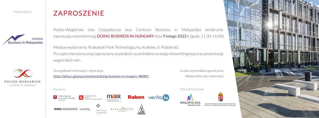 Grafika jest ilustracją do artykuł: "Doing business in Hungary". Jest to zaproszenie na konferencję, zawiera informacje organizacyjne i logo organizatorów.