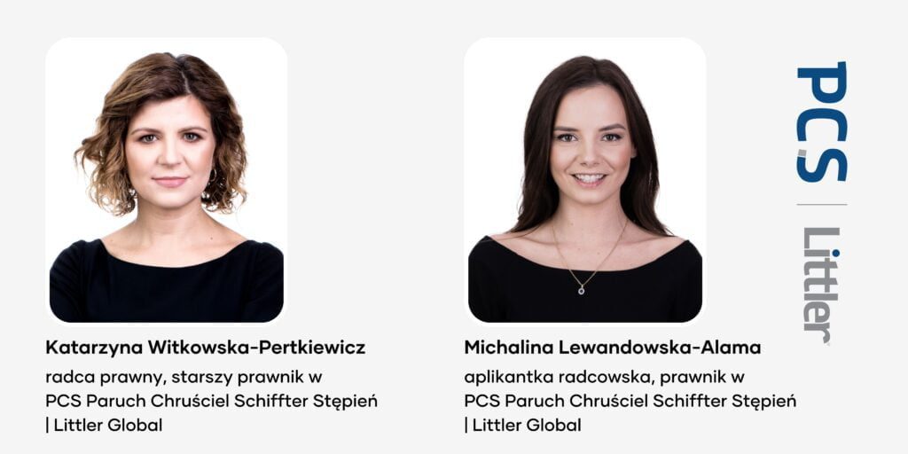 Na grafice przedstawione są zdjęcia prawniczek z firmy PCS i Littler: Katarzyny Witkowskiej - Pertkiewicz, Michaliny Lewandowskiej -Alamy