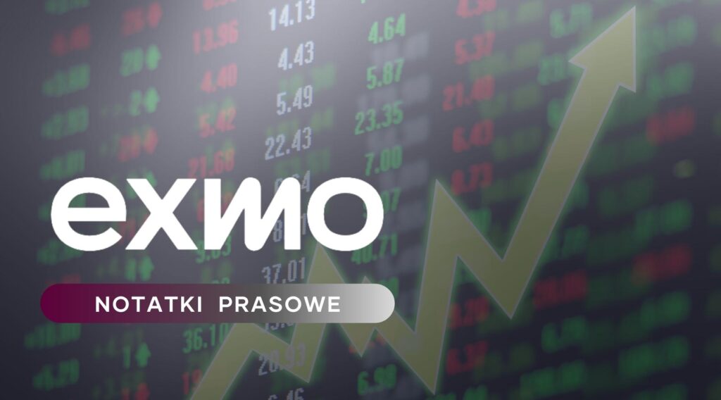 Grafika jest ilustracją do artykułu: Giełda kryptowalut EXMO planuje globalną ekspansję i rozpoczyna od polskiego rynku. Przedstawia wykres giełdowy oraz logo Exmo i tytuł działu: Notatki Prasowe. 