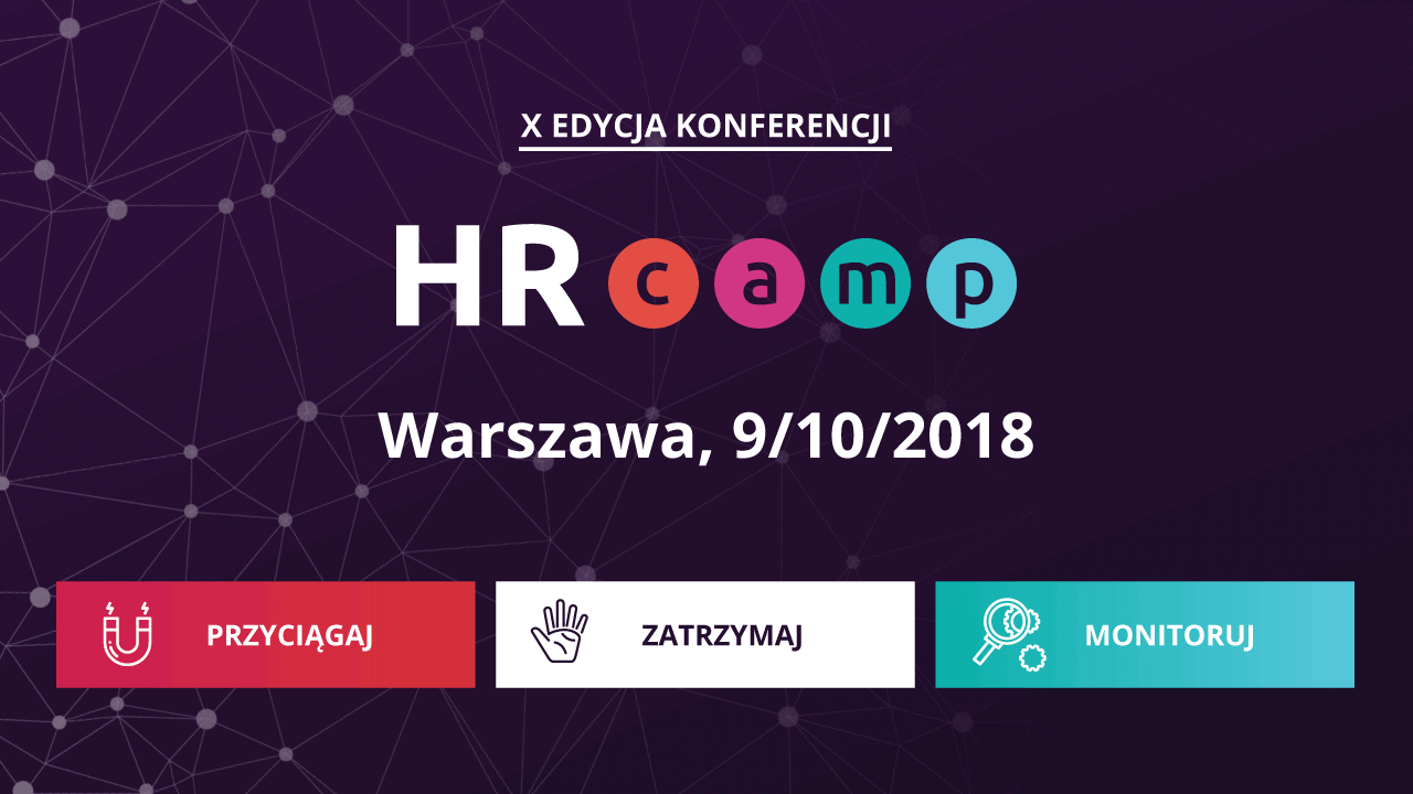 Konferencja HRcamp – zapraszamy na X edycję