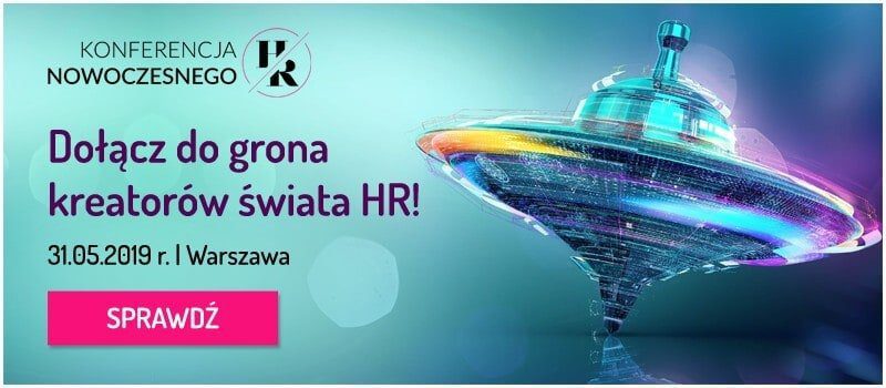 HR FUTURE | 31.05.2019 Konferencja Nowoczesnego HR
