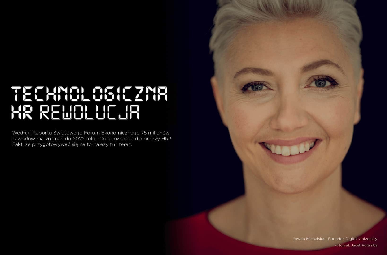 Zdjęcie jest iliustracją do artykułu: Digital University- Technologiczna HR Rewolucja. Przedstawia założycielkę DU, panią Jowitę Michalską