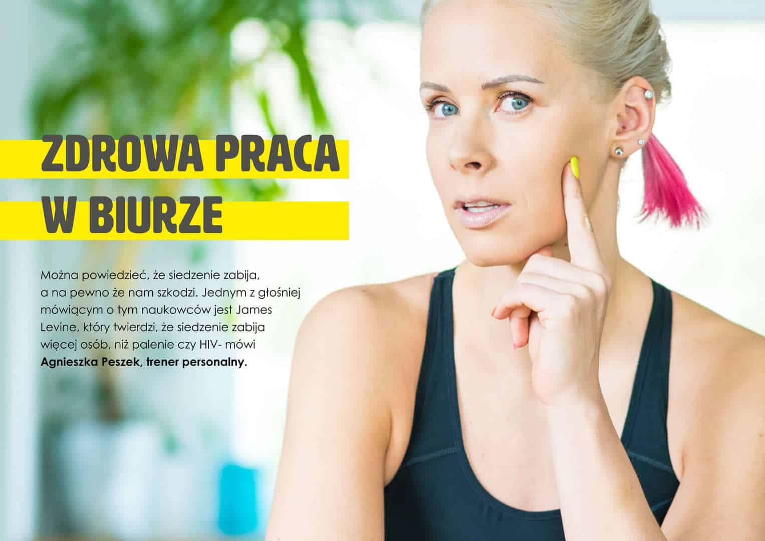 Zdjęcie jest ilustracją do artykułu: Zdrowa praca w biurze. Przedstawia tytuł artykułu i zdjęcie trenerki personalnej Agnieszki Peszek