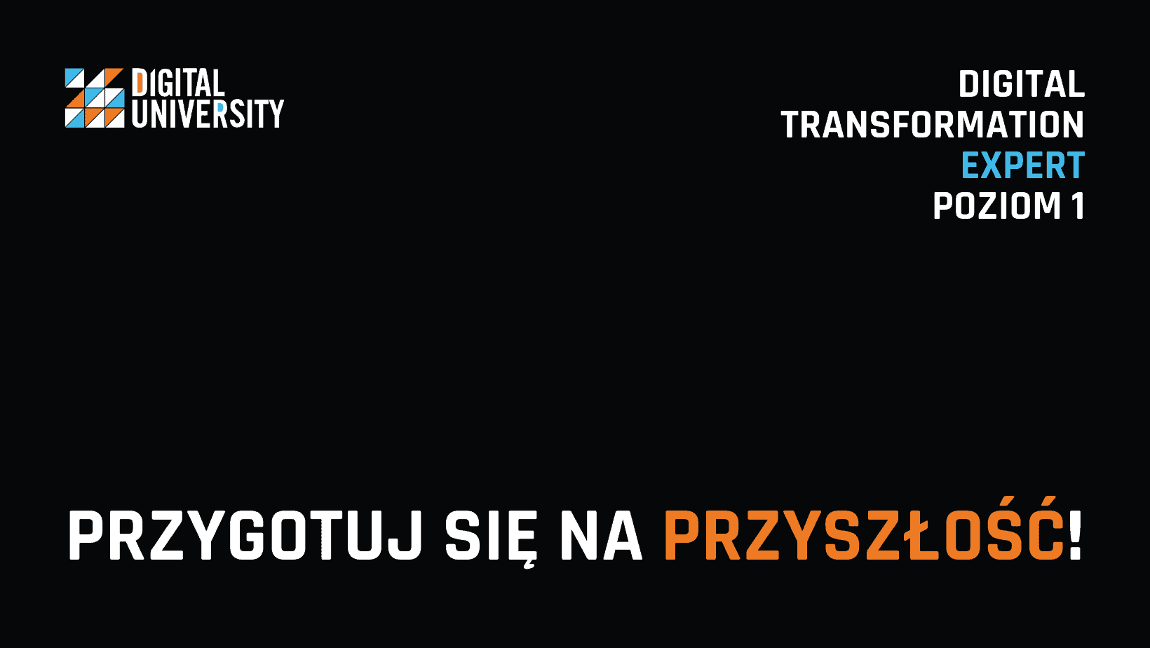 Kurs certyfikacyjny Digital Transformation Expert