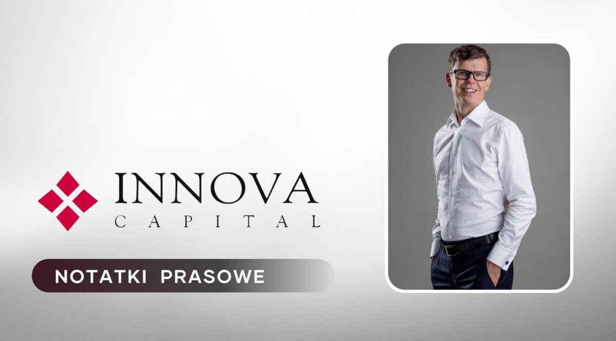 Michał Wojdyła dołącza do grona Partnerów w Innova Capital