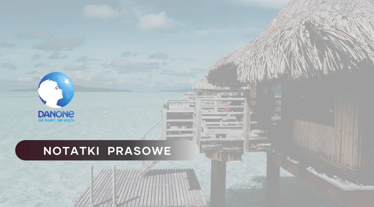 DANONE rozwija innowacje w środowisku pracy