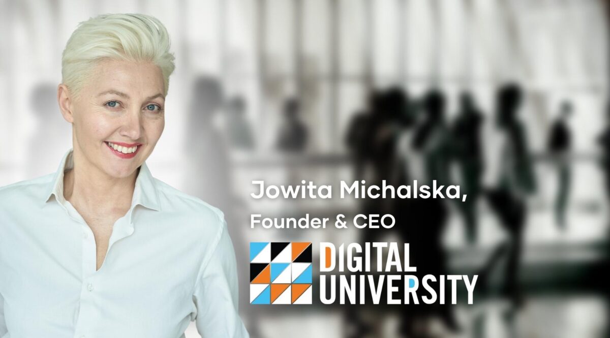 Ilustracja do artykułu" Technologia rozwija się w tempie wykładniczym i nie możemy sobie pozwolić na stagnację", przedstawia Julitę Michalską i logo Digital University