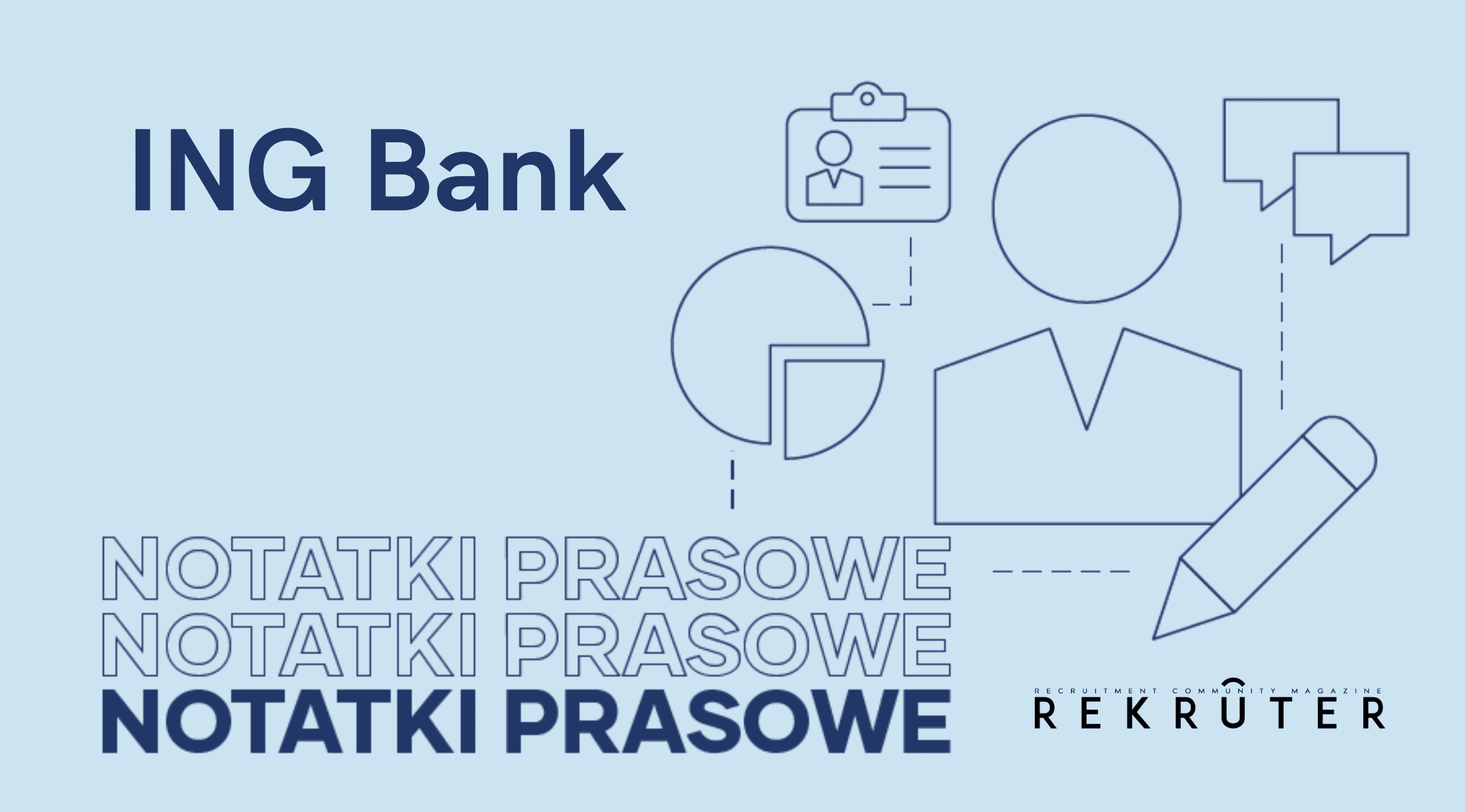 Ilustracja do serii artykułów o działalności ING Banku Śląskiego. Przedstawia grafikę z nazwą banku ING oraz tytuł działu Notatki Prasowe.