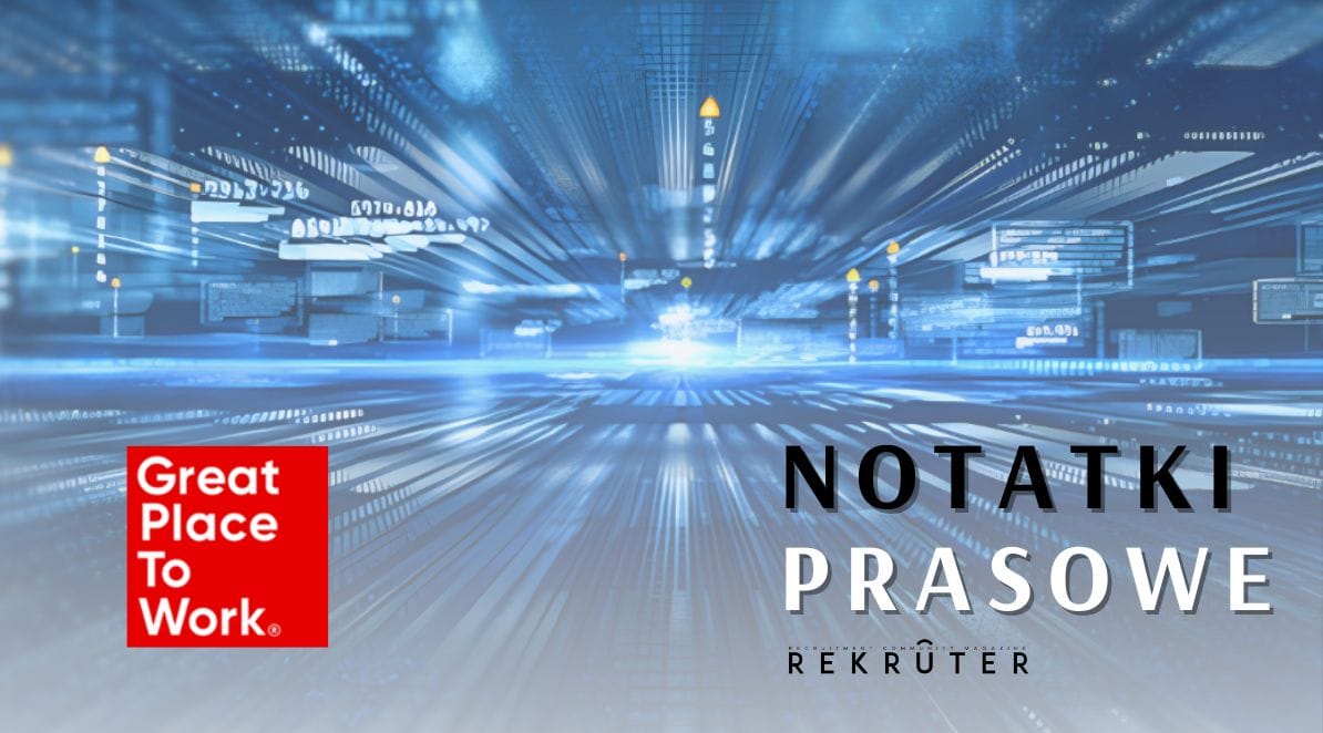 Ilustracja do notatki prasowej pt. "Jakie są najlepsze miejsca pracy na świecie w 2024 roku?"