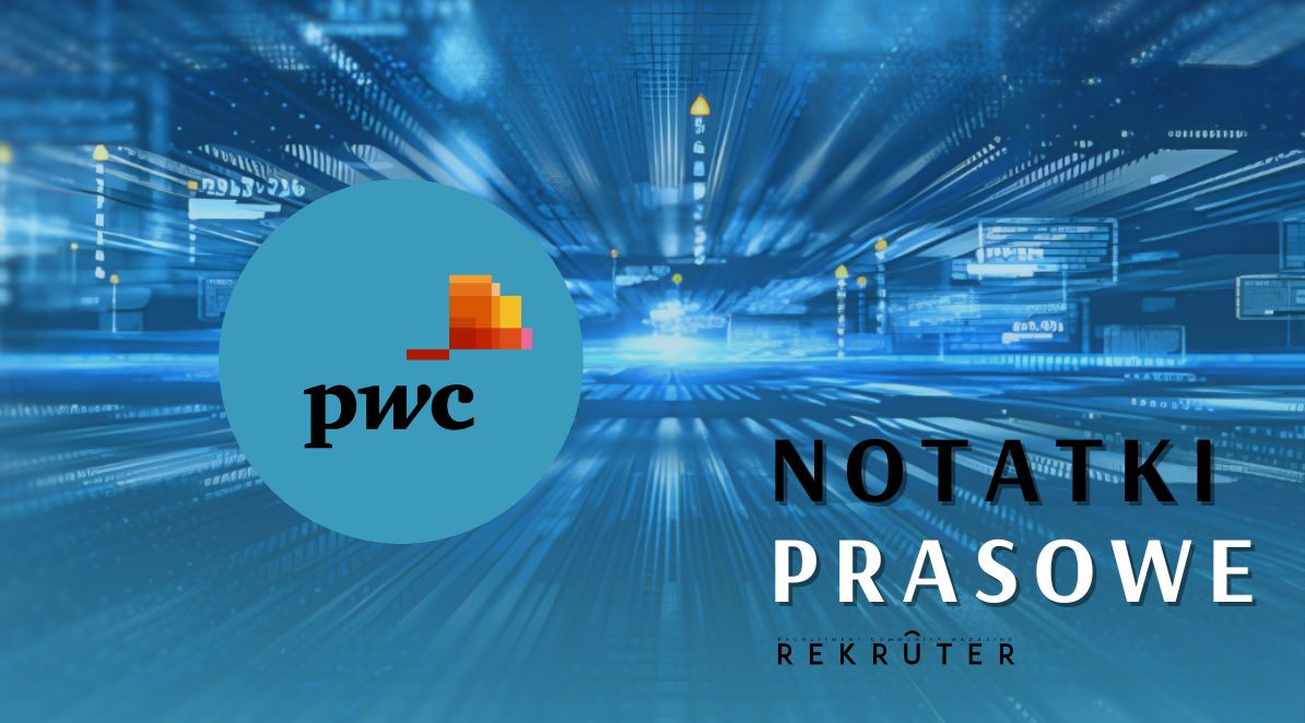 Ilustracja do notatki prasowej na temat działaności i inicjatyw firmy PwC