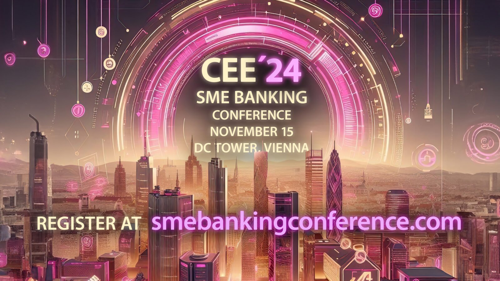 Discuss the Future of SME Banking at the CEE24 Conference in Vienna!