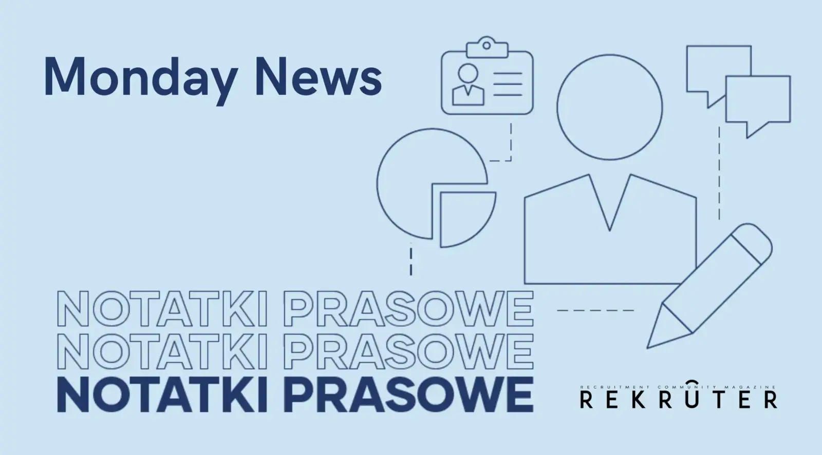 Ilustracja do Notatki Prasowej Monday News