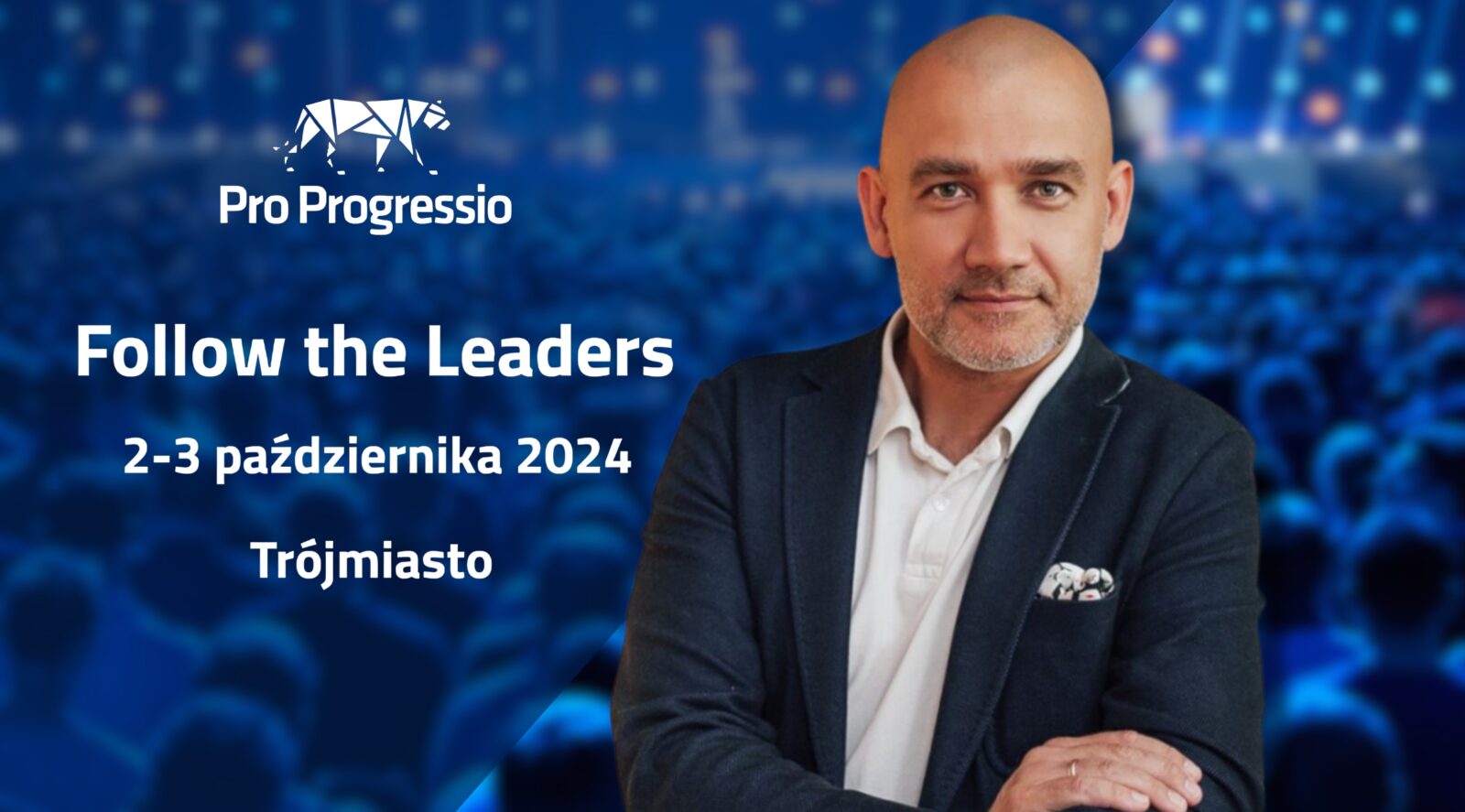 Ilustracja do artykułu pt. ""Follow the Leaders": Pro Progressio nie spoczywa na laurach i wyznacza nowe trendy konferencyjne"