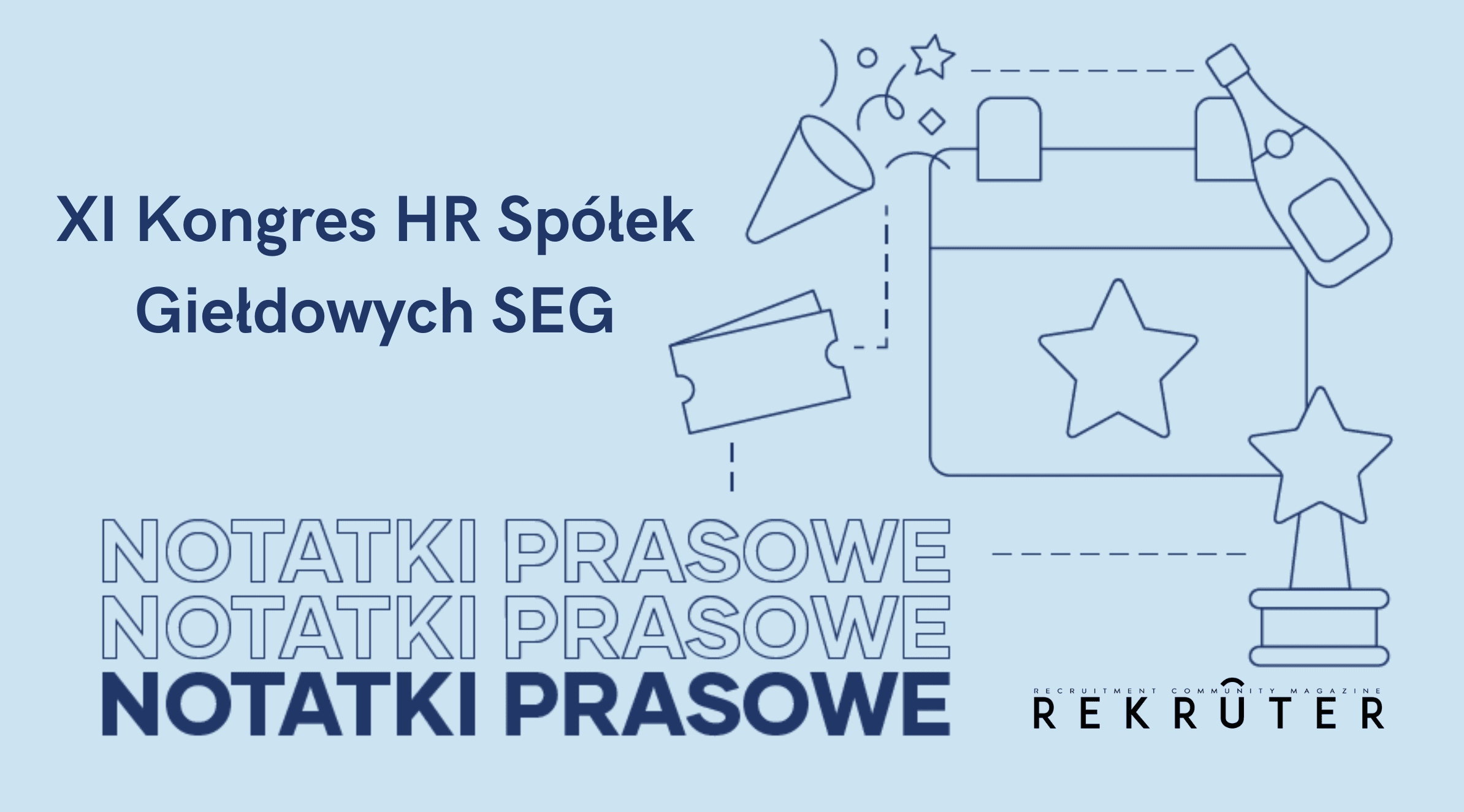 Ilustracja do artykułów o Kongresie HR Spółek Giełdowych SEG