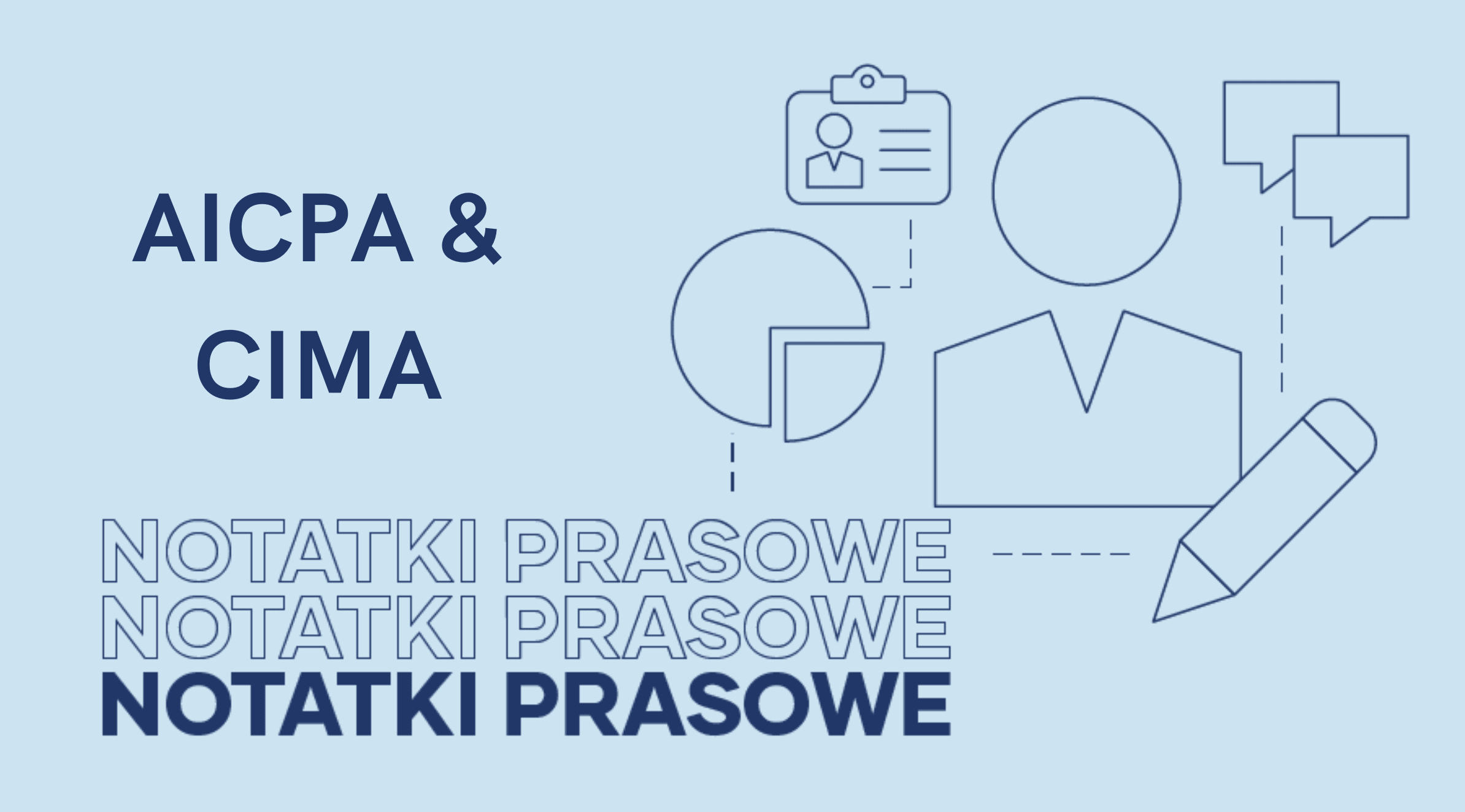 Grafika jest ilustracją do artykułu: Nowe rozwiązania edukacyjne AICPA & CIMA pomogą specjalistom ds. księgowości i finansów zlikwidować lukę kompetencyjną. Przedstawia logo AICPA i CIMA oraz Magazynu Rekruter.
