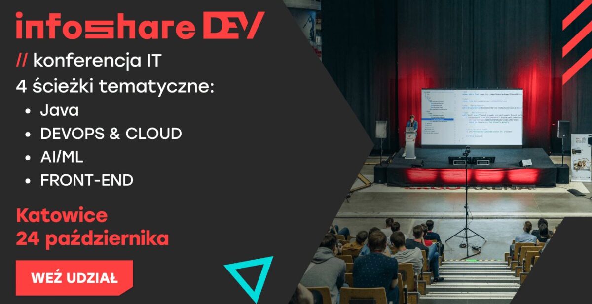 Infoshare DEV 2023 w Katowicach — Śląskie i Infoshare zapraszają programistów na konferencję