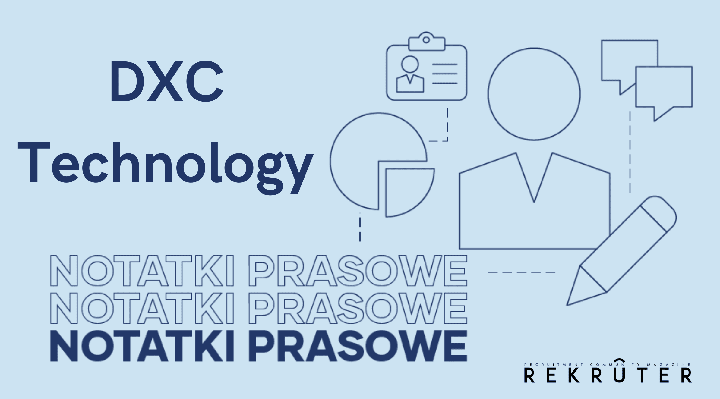Okładka do artykułu : DXC Technology pomoże wykształcić nowych specjalistów ds. automatyzacji i robotyzacji