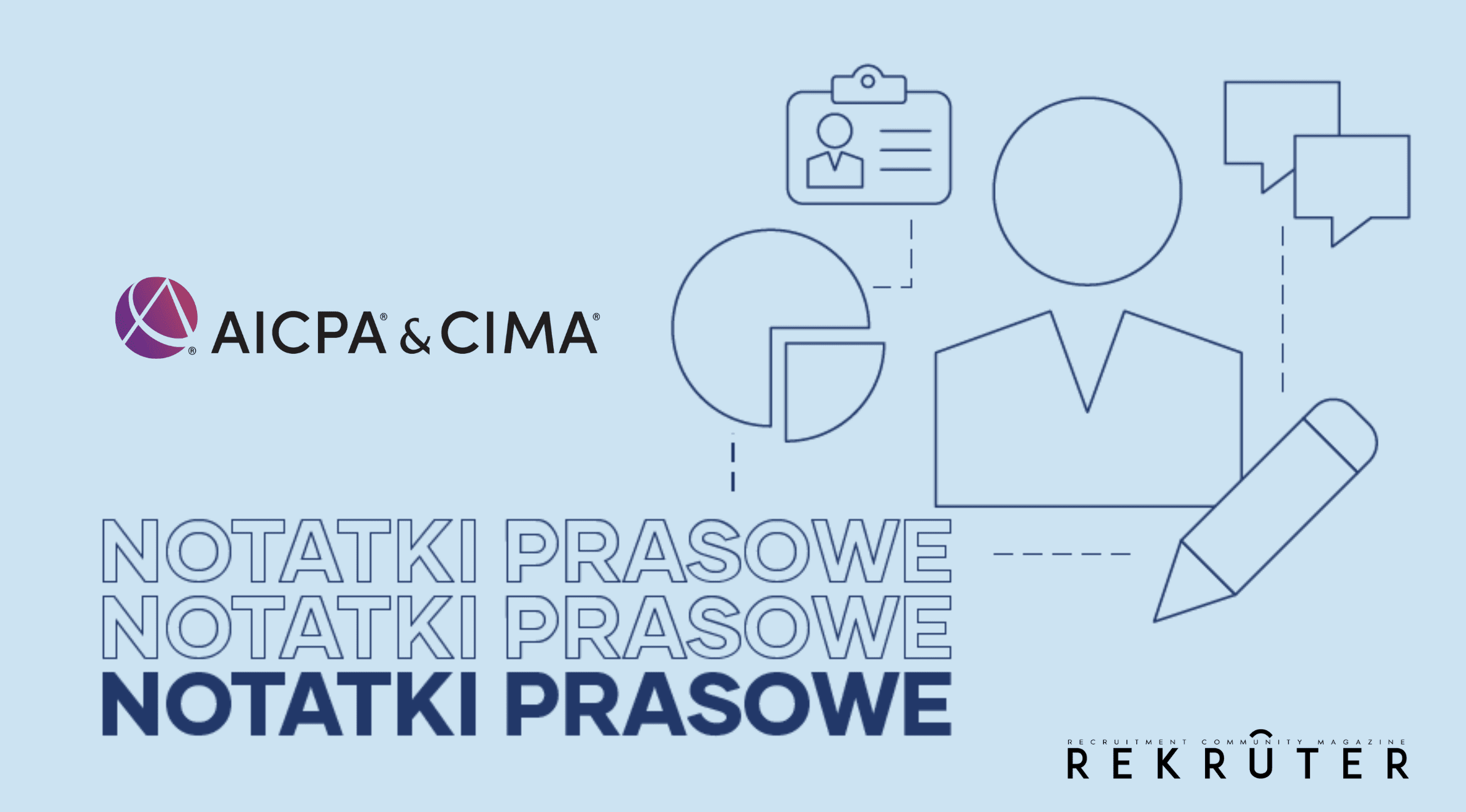 Ilustracja do artykułu: Wspólny program AICPA & CIMA i Politechniki Białostockiej. Przedstawia logo działui Notatki Prasowe i AICPA i CIMA