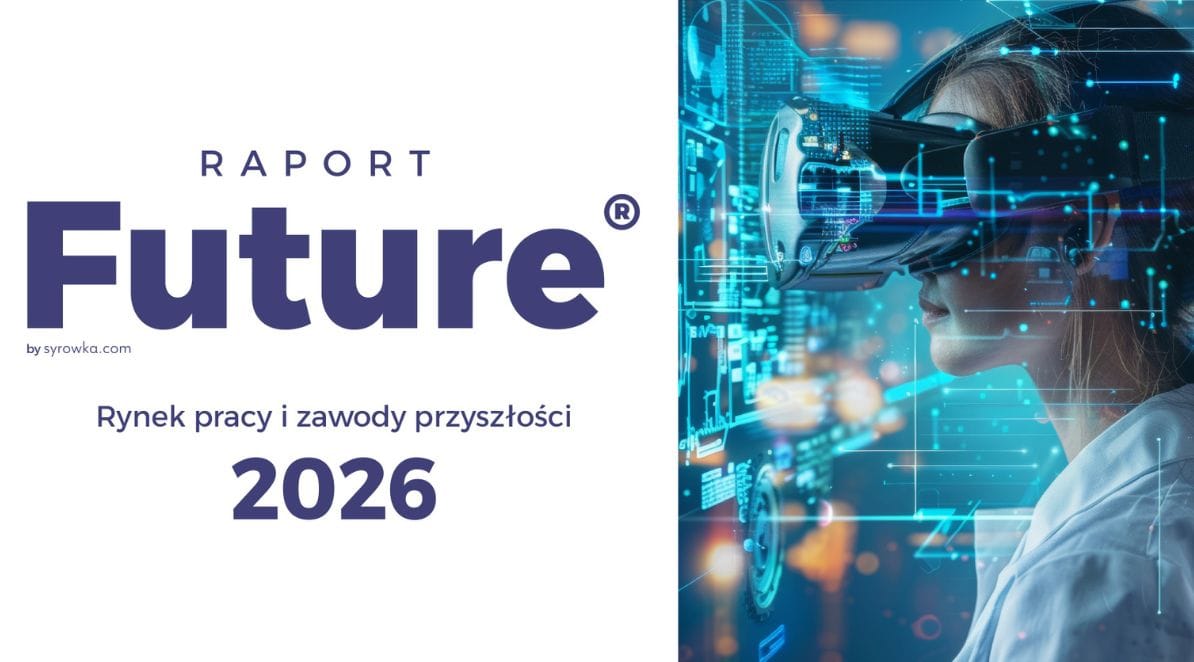 Ilustracja do notatki prasowej pt. "Raport Future®. Rynek pracy i zawody przyszłości 2026"